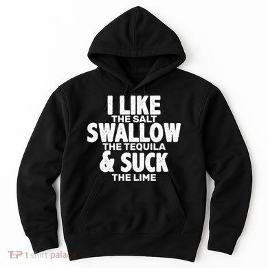 Funny Tequila Shots  Hoodie
