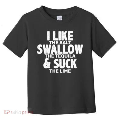 Funny Tequila Shots Toddler T-Shirt