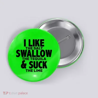 Funny Tequila Shots  Button