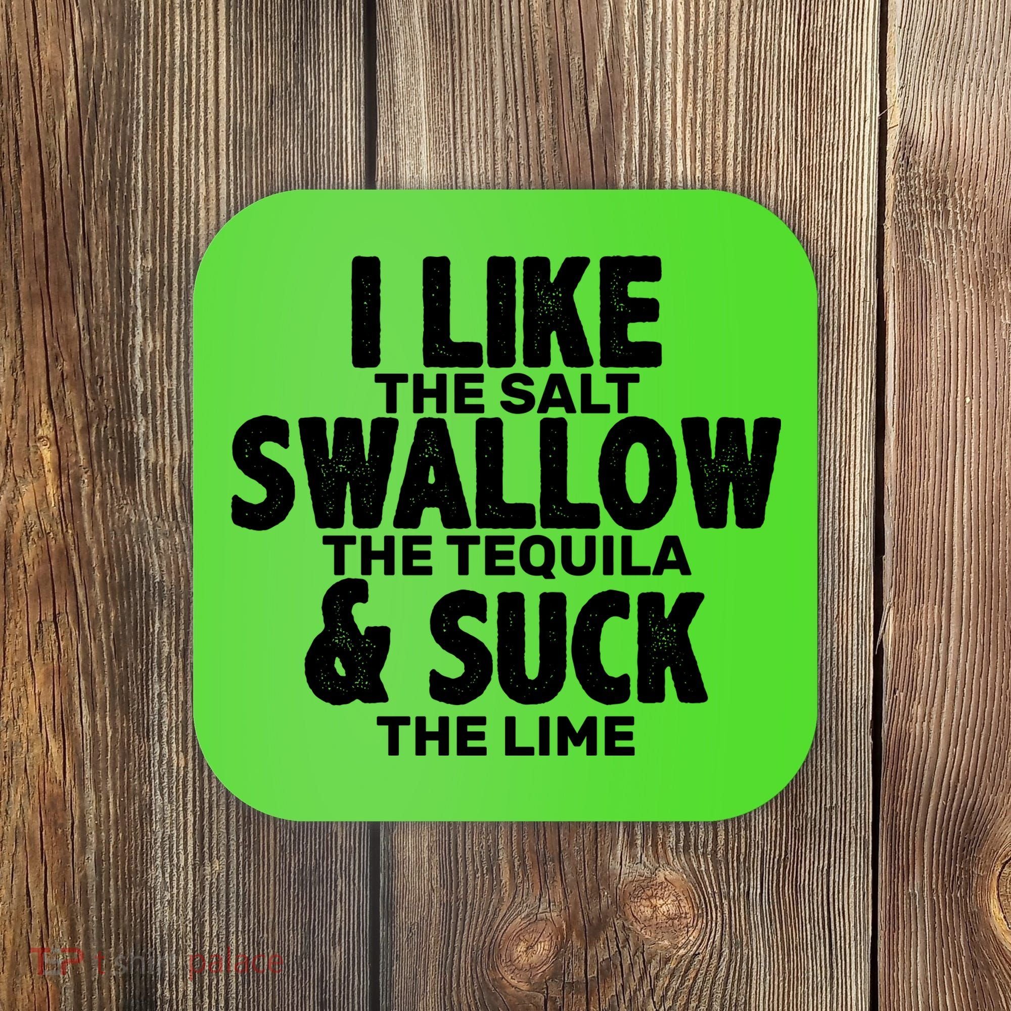 Funny Tequila Shots  Coaster