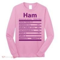 Funny Thanksgiving Christmas Ham Food Nutrition Facts Long Sleeve Shirt thumb 0