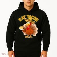 Funny Thanksgiving Eat Tacos Hoodie thumb 2