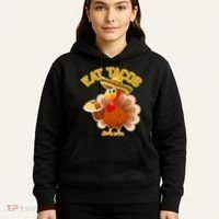 Funny Thanksgiving Eat Tacos Hoodie thumb 5