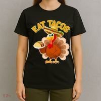 Funny Thanksgiving Eat Tacos T-Shirt thumb 4