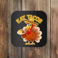 Funny Thanksgiving Eat Tacos Coaster thumb 0