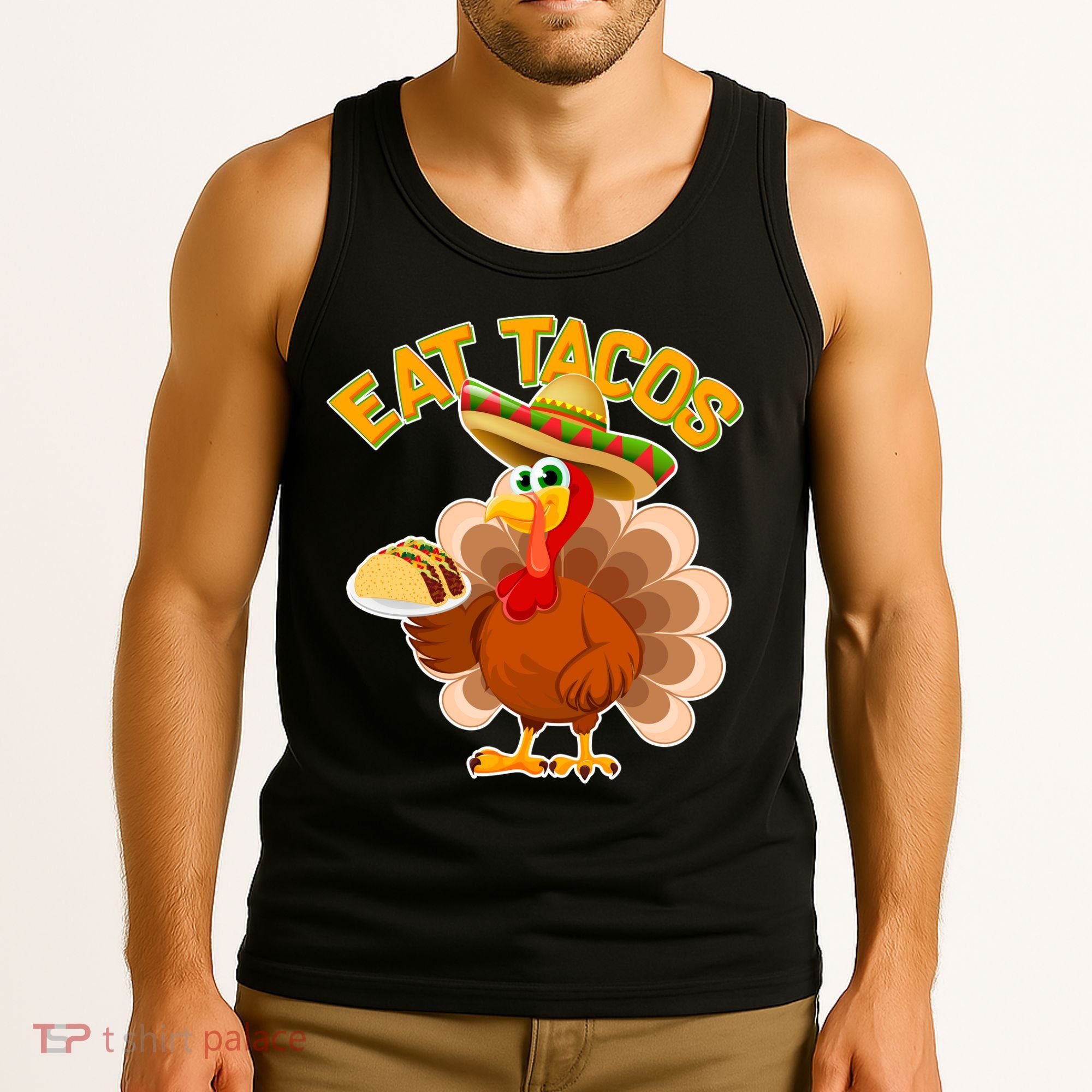 Funny Thanksgiving Eat Tacos Tank Top