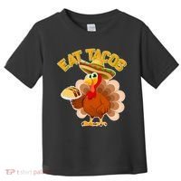 Funny Thanksgiving Eat Tacos Toddler T-Shirt thumb 0