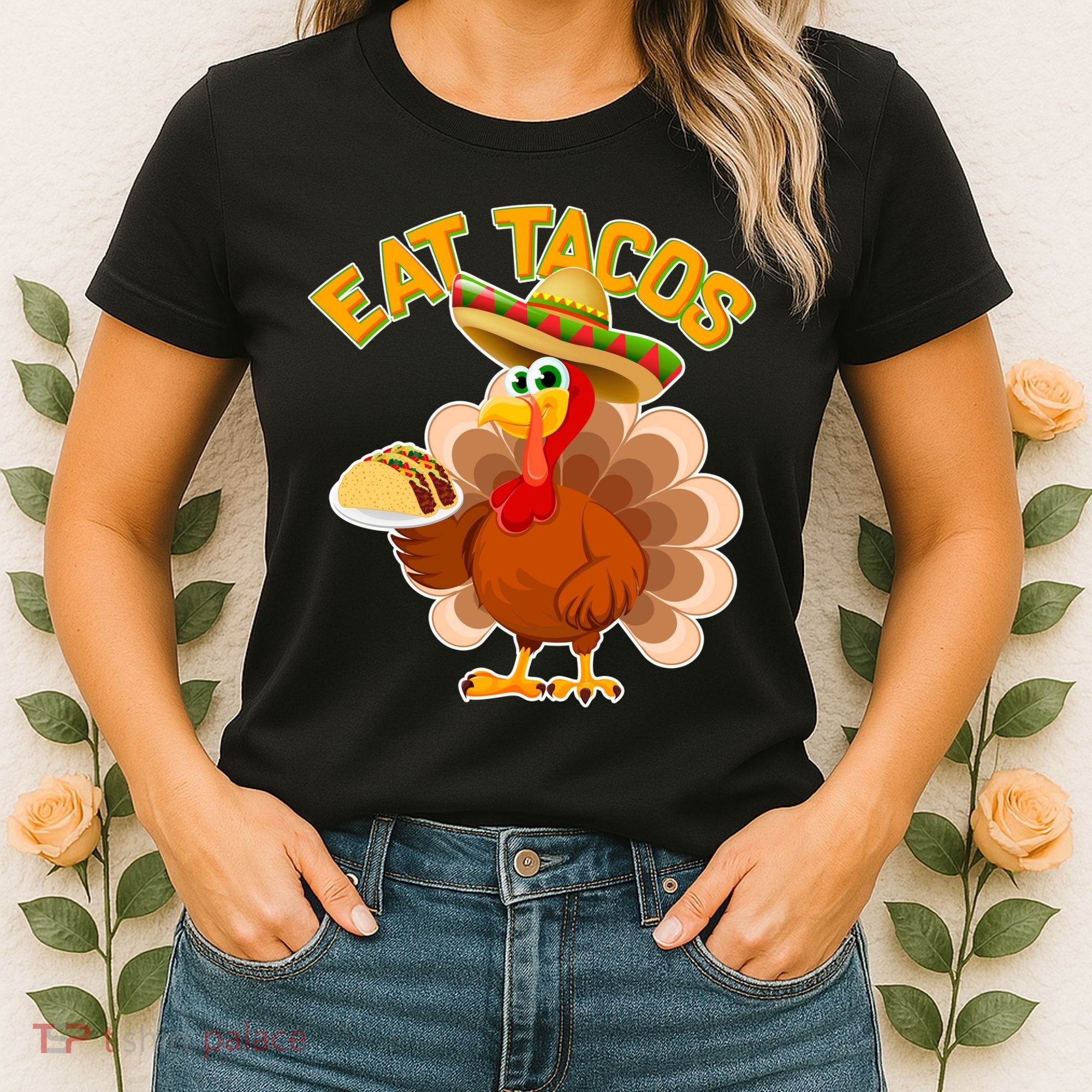 Funny Thanksgiving Eat Tacos Women's T-Shirt