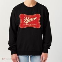 Funny Thanksgiving Happy Dranksgiving Beer Label Women's Sweatshirt thumb 0
