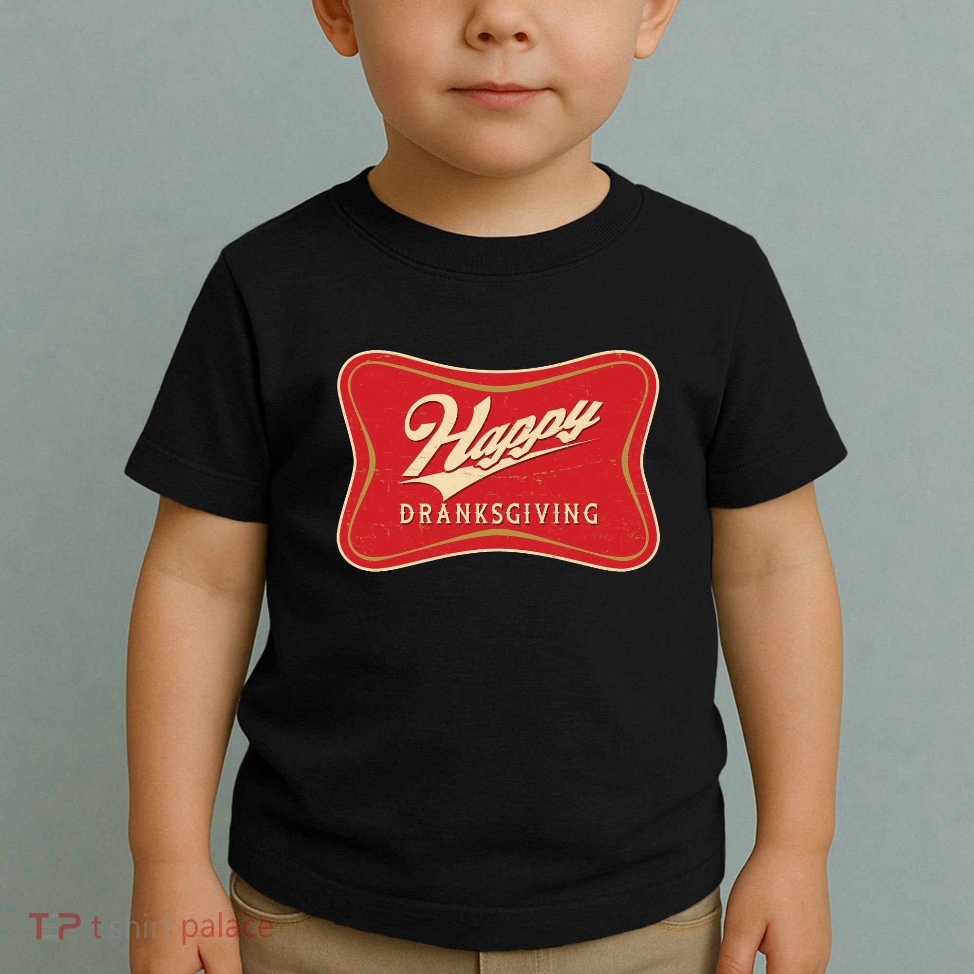 Funny Thanksgiving Happy Dranksgiving Beer Label Toddler T-Shirt