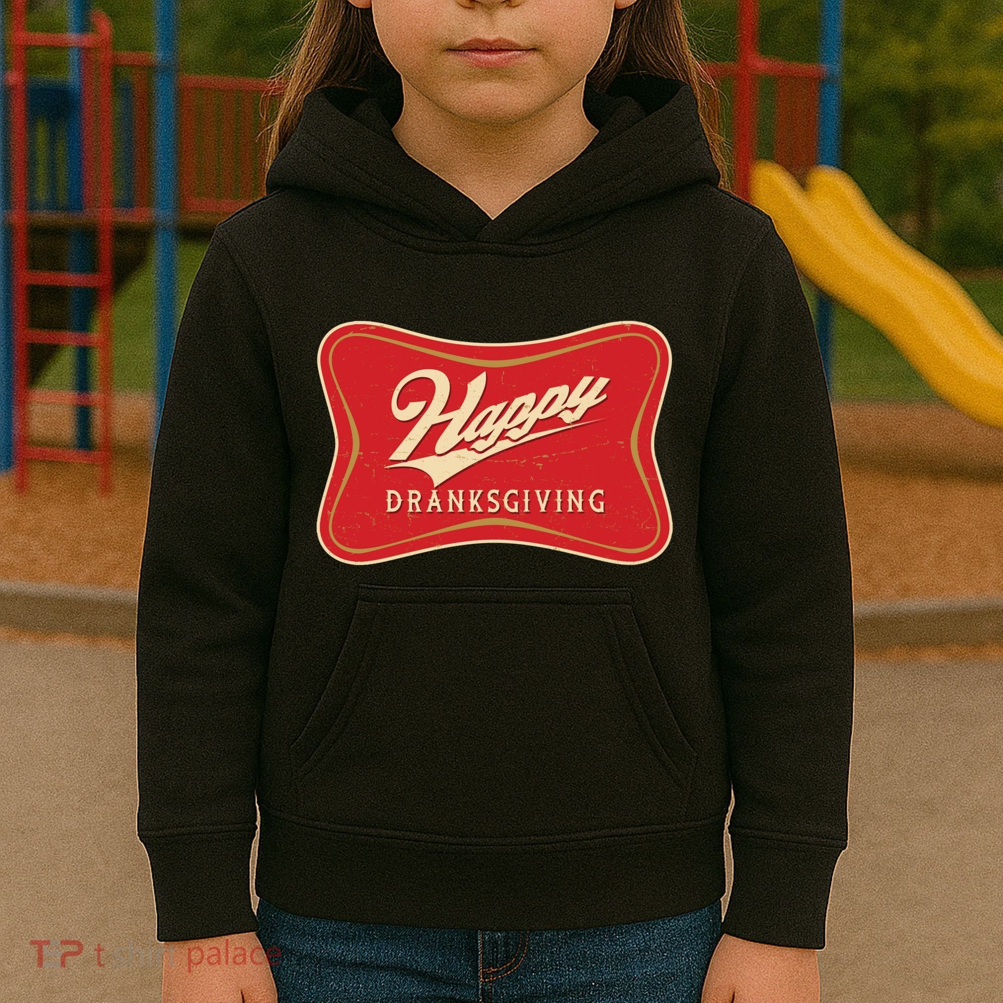 Funny Thanksgiving Happy Dranksgiving Beer Label Kids Hoodie