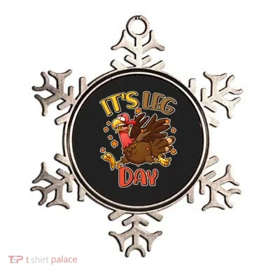 Funny Thanksgiving It's Leg Day Ornament