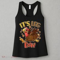 Funny Thanksgiving It's Leg Day Women's Tank Top thumb 3