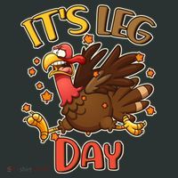 Funny Thanksgiving It's Leg Day Button thumb 1