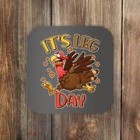 Funny Thanksgiving It's Leg Day Coaster thumb 0