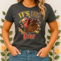 Funny Thanksgiving It's Leg Day Women's T-Shirt thumb 2