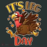 Funny Thanksgiving It's Leg Day Women's T-Shirt thumb 6