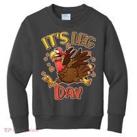 Funny Thanksgiving It's Leg Day Kids Sweatshirt thumb 0