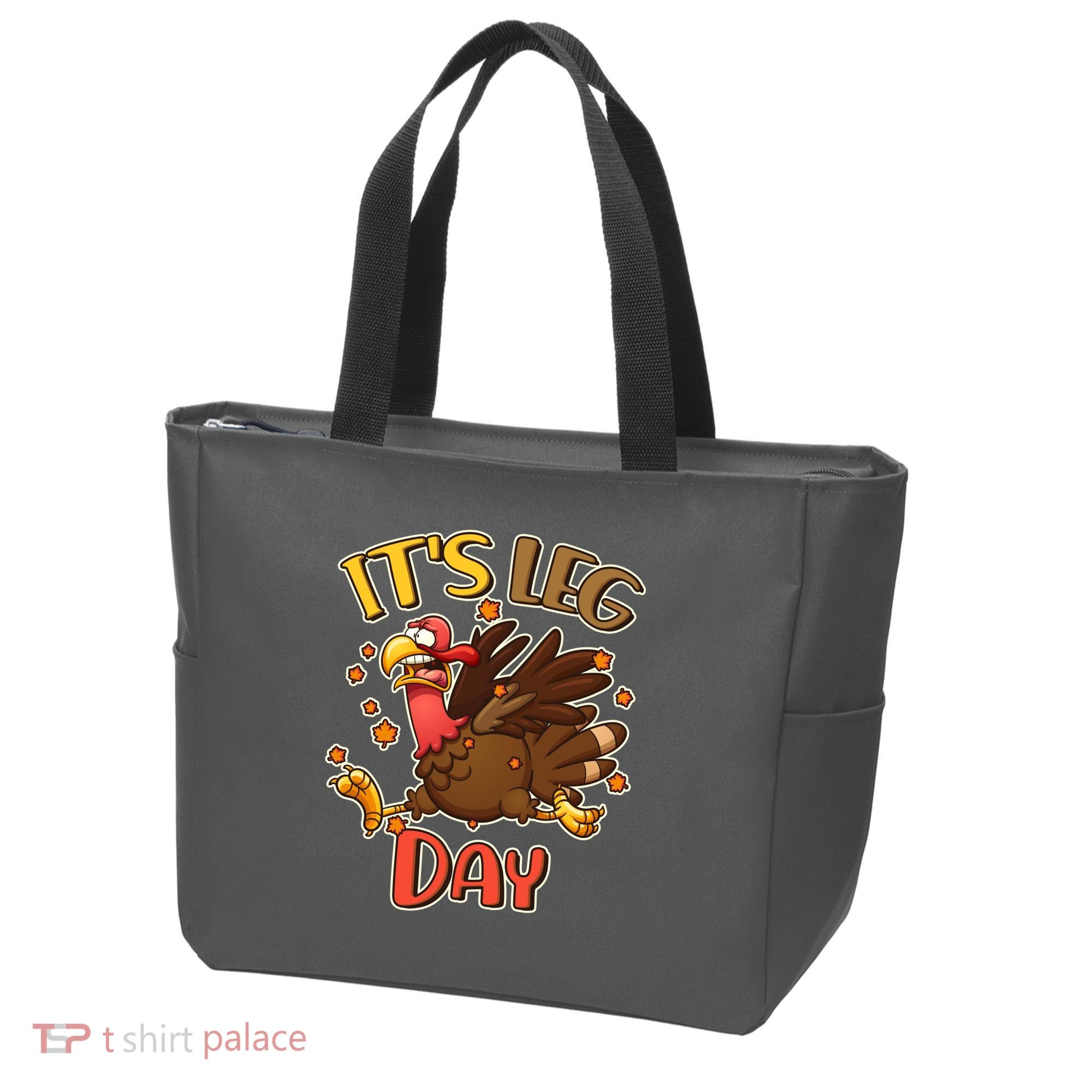 Funny Thanksgiving It's Leg Day Tote Bag