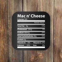 Funny Thanksgiving Mac N Cheese Nutrients Facts Coaster thumb 0