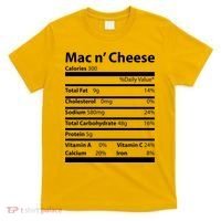 Funny Thanksgiving Mac N Cheese Nutrients Facts T-Shirt thumb 0
