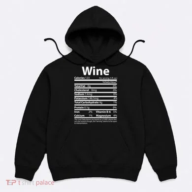 Funny Thanksgiving Wine Nutritional Values Hoodie