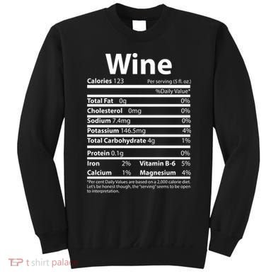 Funny Thanksgiving Wine Nutritional Values Sweatshirt