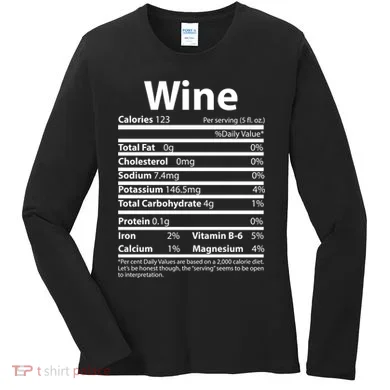 Funny Thanksgiving Wine Nutritional Values Women's Long Sleeve Shirt
