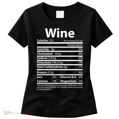 Funny Thanksgiving Wine Nutritional Values Women's T-Shirt