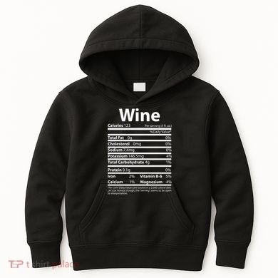 Funny Thanksgiving Wine Nutritional Values Kids Hoodie