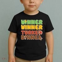 Funny Thanksgiving Winner Winner Turkey Dinner  Toddler T-Shirt thumb 2
