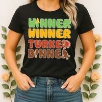 Funny Thanksgiving Winner Winner Turkey Dinner  Women's T-Shirt thumb 2