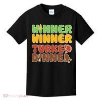 Funny Thanksgiving Winner Winner Turkey Dinner  Kids T-Shirt thumb 0