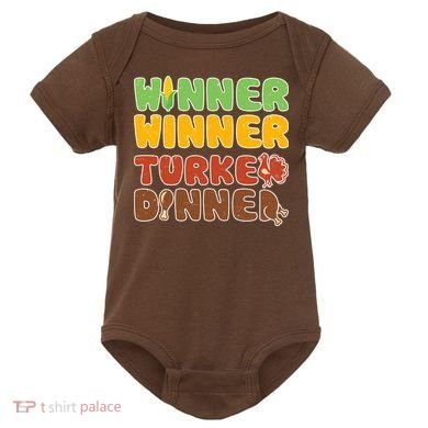 Funny Thanksgiving Winner Winner Turkey Dinner  Baby Bodysuit