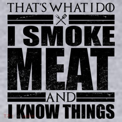 Funny That's What I Do I Smoke Meat and I Know Things Women's Racerback Cropped Tank