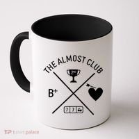 Funny The Almost Club Coffee Mug thumb 0
