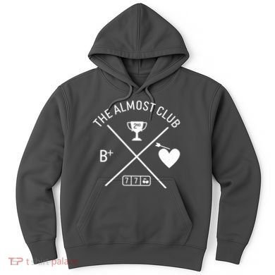Funny The Almost Club Hoodie