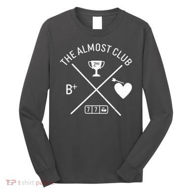 Funny The Almost Club Long Sleeve Shirt