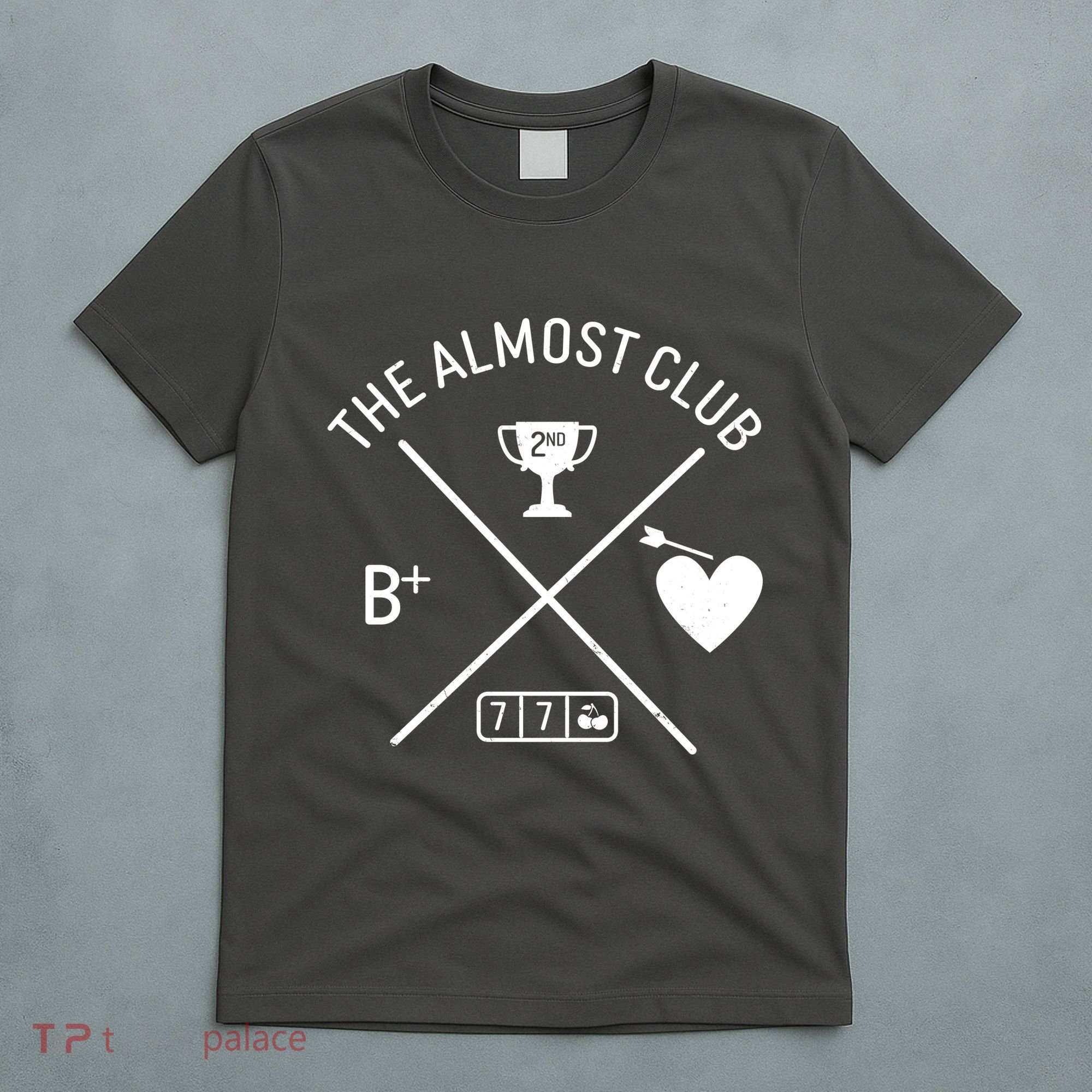 Funny The Almost Club T-Shirt