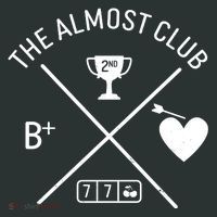 Funny The Almost Club Button thumb 1