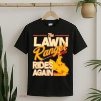 Funny The Lawn Ranger Rides Again T-Shirt thumb 2