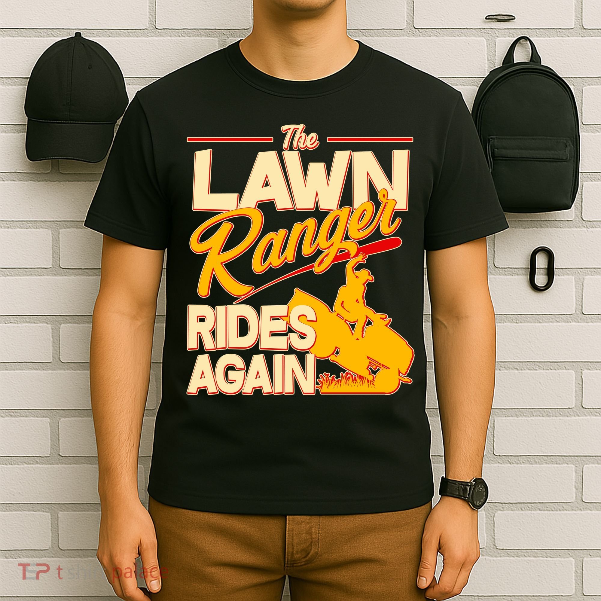 Funny The Lawn Ranger Rides Again T-Shirt