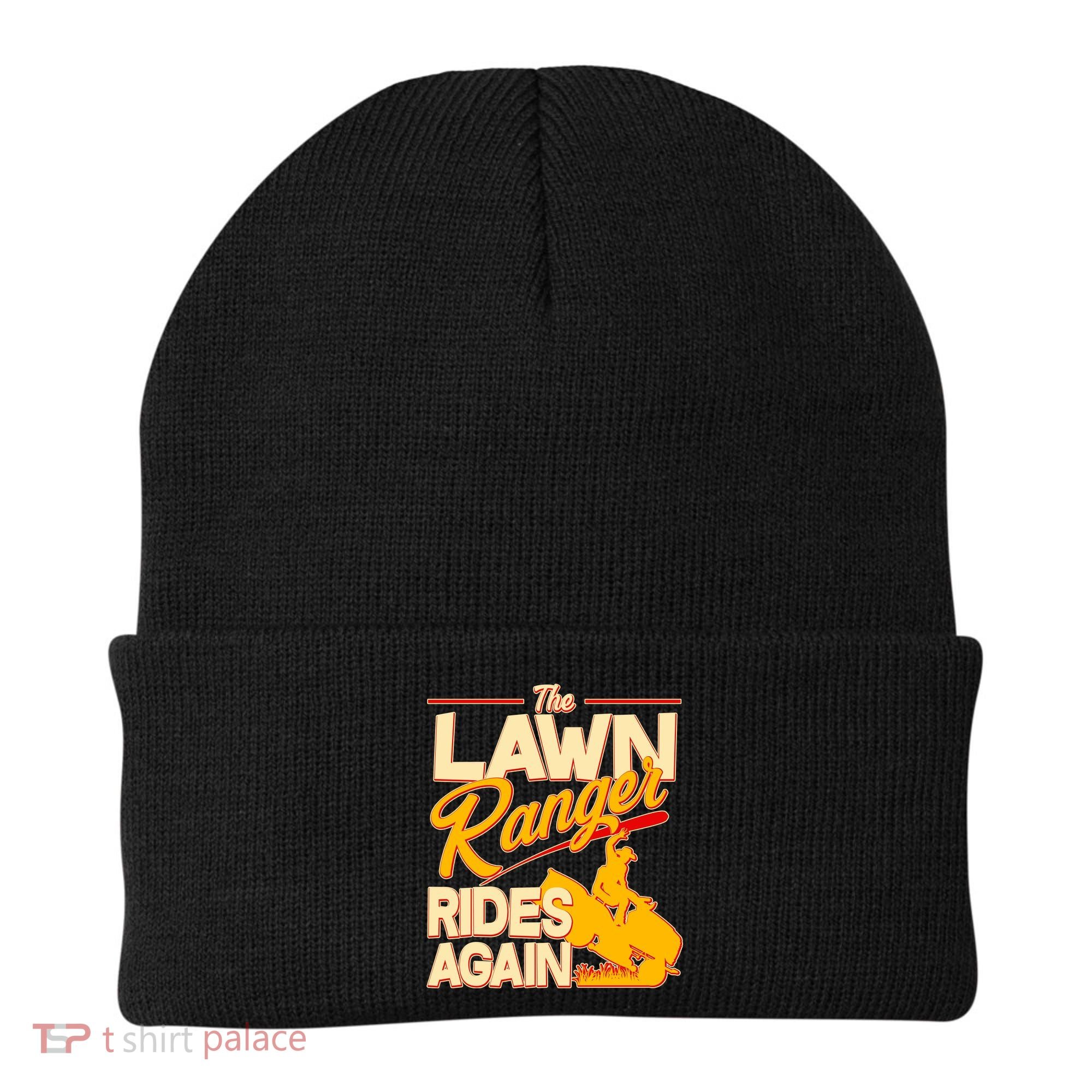 Funny The Lawn Ranger Rides Again Beanie