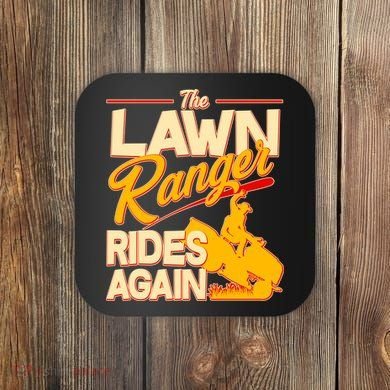 Funny The Lawn Ranger Rides Again Coaster
