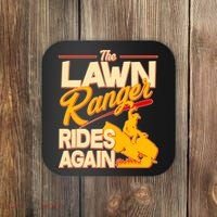 Funny The Lawn Ranger Rides Again Coaster thumb 0