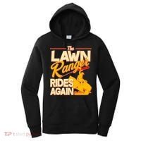 Funny The Lawn Ranger Rides Again Women's Hoodie thumb 0