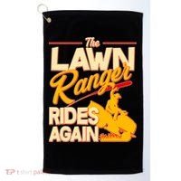 Funny The Lawn Ranger Rides Again Golf Towel thumb 0