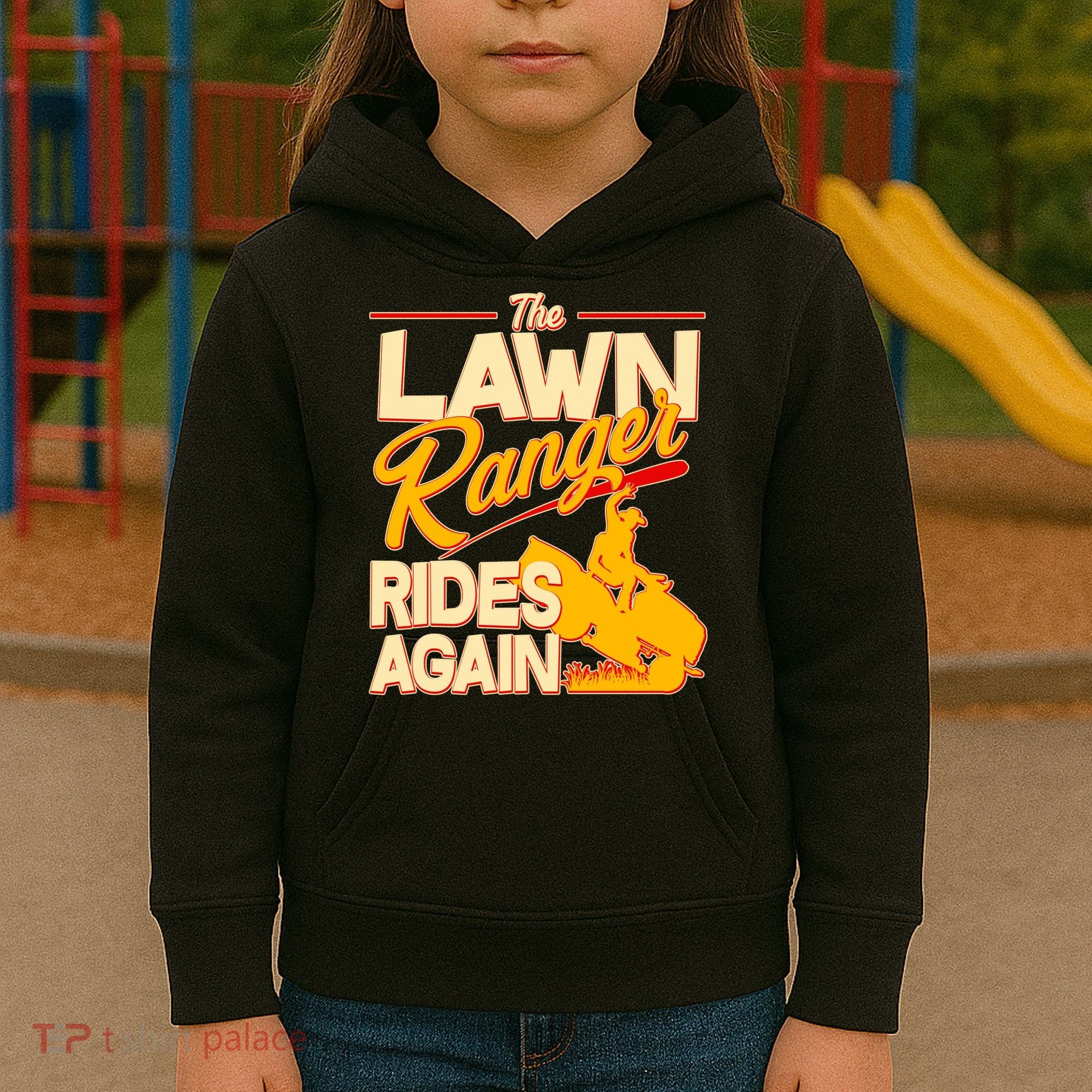 Funny The Lawn Ranger Rides Again Kids Hoodie