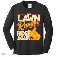 Funny The Lawn Ranger Rides Again Kids Long Sleeve Shirt thumb 0