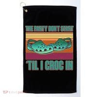 Funny The Party Don't Start 'Til I Croc In Golf Towel thumb 0